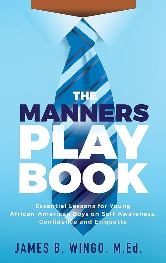 The Manners Playbook